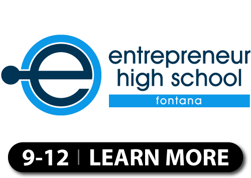 Entrepeneur High School Fontana